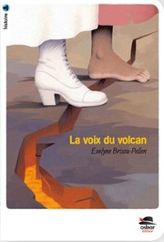 La voix du volcan by Evelyne Brisou-Pellen