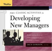 Cover of: Pfeiffer's Classic Activities for Developing New Managers