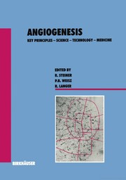 Cover of: Angiogenesis: Key Principles — Science — Technology — Medicine