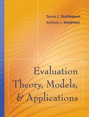Cover of: Evaluation Theory, Models, and Applications