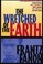 Cover of: The Wretched of The Earth