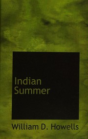 Cover of: Indian Summer by William Dean Howells, William Dean Howells