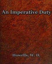 Cover of: An Imperative Duty by William Dean Howells, William Dean Howells