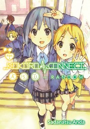 Cover of: Kokoro Connect Volume 10: Asu Random Part 2