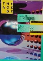 Cover of: The age of intelligent machines by Ray Kurzweil, Ray Kurzweil