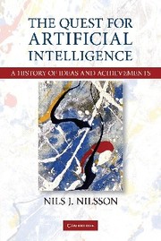 Cover of: The quest for artificial intelligence: a history of ideas and achievements