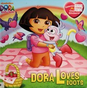 Cover of: Dora loves Boots