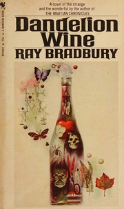 Cover of: Dandelion Wine by Ray Bradbury