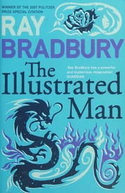 Cover of: The Illustrated Man by Ray Bradbury, Ray Bradbury