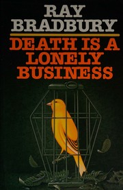 Cover of: Death is a lonely business by Ray Bradbury