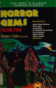 Cover of: Horror Gems: Volume Four: Seabury Quinn and Others