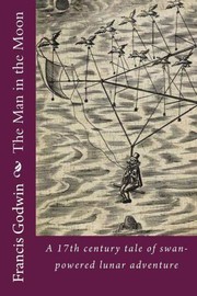 The man in the moone by Francis Godwin