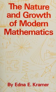 Cover of: The nature and growth of modern mathematics