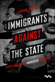 Immigrants against the state by Kenyon Zimmer