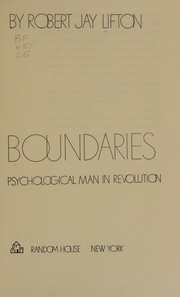 Cover of: Boundaries: psychological man in revolution.