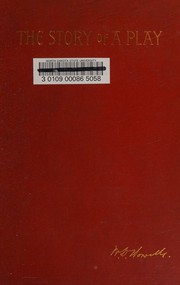 Cover of: The Story of a Play