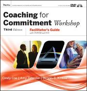 Cover of: Coaching for Commitment Workshop: Facilitator's Guide w / CD & DVD Collection