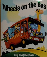 Cover of: Wheels on the bus