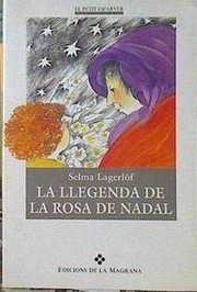 Cover of: La llegenda de la rosa de Nadal