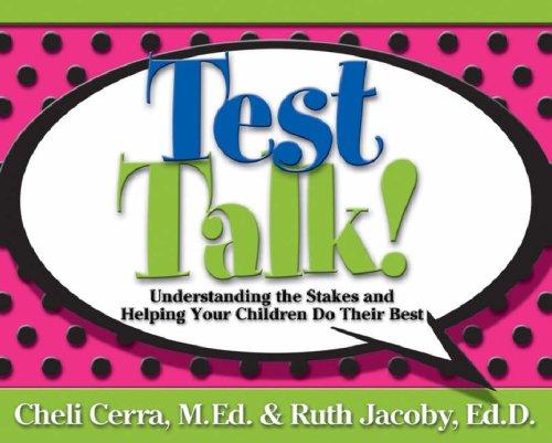 Test Talk! by Cheli, M.Ed. Cerra, Ruth D. Jacoby