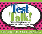 Cover of: Test Talk! by Cheli, M.Ed. Cerra, Ruth D. Jacoby