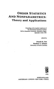 Cover of: Order statistics and nonparametrics: theory and applications : proceedings of the satellite conference of the International Statistical Institute held at Alexandria University, Alexandria, Egypt, September 18-20, 1991