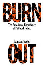 Cover of: Burnout: The Emotional Experience of Political Defeat