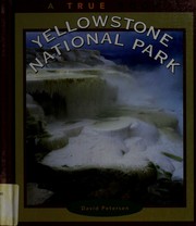 Cover of: Yellowstone National Park by David Petersen, David Petersen