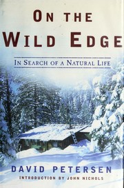 Cover of: On the wild edge: in search of a natural life