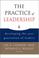 Cover of: The Practice of Leadership