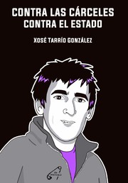 Cover of: Contra las cárceles. Contra el estado