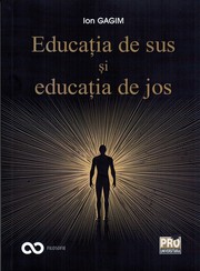 Cover of: Educaţia de sus şi educaţia de jos