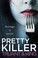 Cover of: Pretty Killer