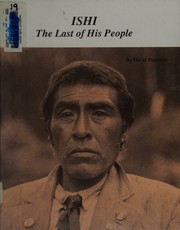 Cover of: Ishi: The Last of His People