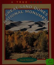 Cover of: Great Sand Dunes National Monument