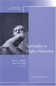 Cover of: Spirituality in Higher Education: New Directions for Teaching and Learning (J-B TL Single Issue Teaching and Learning)