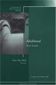 Cover of: Adulthood: New Terrain: New Directions for Adult and Continuing Education (J-B ACE Single Issue                                                       Adult & Continuing Education)