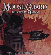 Cover of: Mouse Guard: Midnight's Dawn