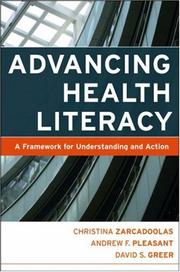 Cover of: Advancing Health Literacy: A Framework for Understanding and Action (J-B Public Health/Health Services Text)