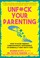 Cover of: Unfuck Your Parenting