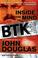Cover of: Inside the Mind of BTK