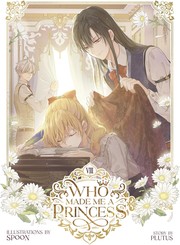 Cover of: Who Made Me a Princess Vol. 8