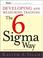 Cover of: Developing and Measuring Training the Six Sigma Way