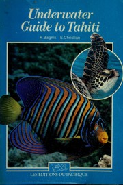 Cover of: Underwater Guide to Tahiti