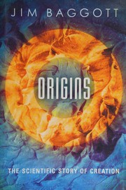 Cover of: Origins: the scientific story of creation