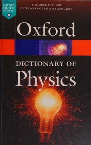 Cover of: A dictionary of physics