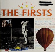 Cover of: The Firsts: Fascinating Facts (Armentrout, David, Fascinating Facts.)