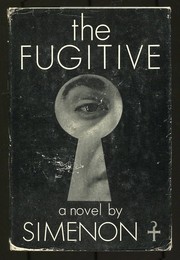 Cover of: The fugitive by Georges Simenon, Georges Simenon