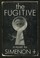 Cover of: The fugitive