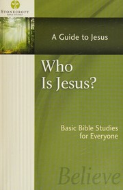 Cover of: Who is Jesus?: a guide to Jesus